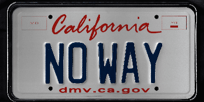 A california license plate with the word " no way ".